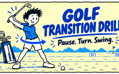 Golf Transition Drill: 3 Steps to a Smoother Downswing